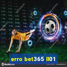erro bet365 ll01